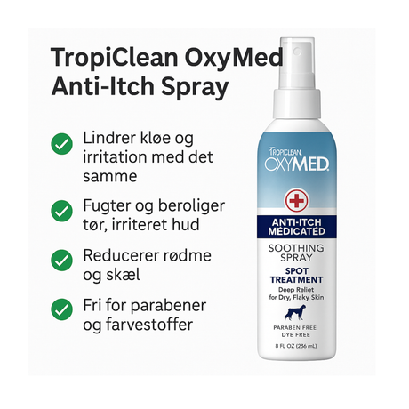 Tropiclean Oxy-Med Anti-Itch Spray – hurtig lindring til kløe, allergi og irriteret hud